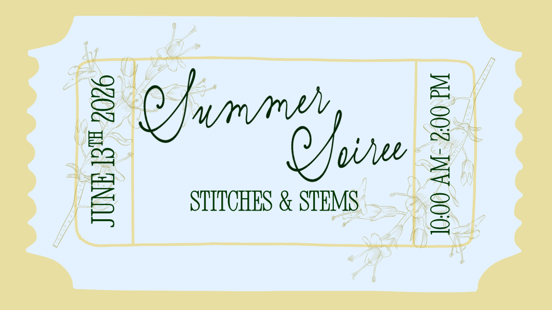 Summer soiree- Stitches and Stems