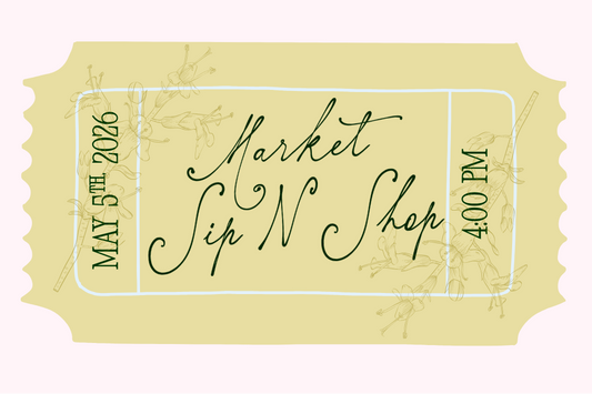 Promotional graphic for 'Market Sip N Shop' event with ticket design on a white background